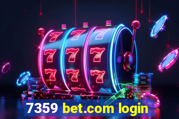 7359 bet.com login